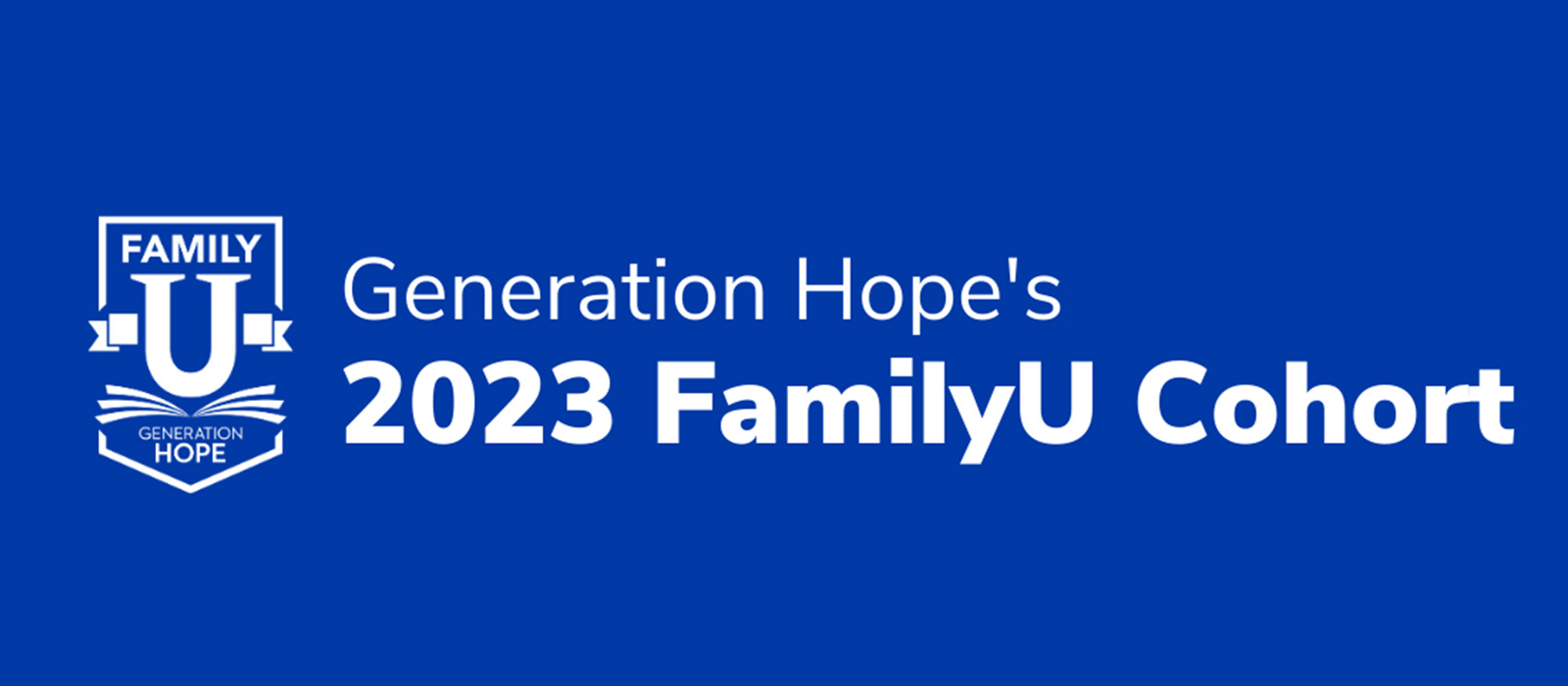 Generation Hope and the 2023 FamilyU logo in a blue box
