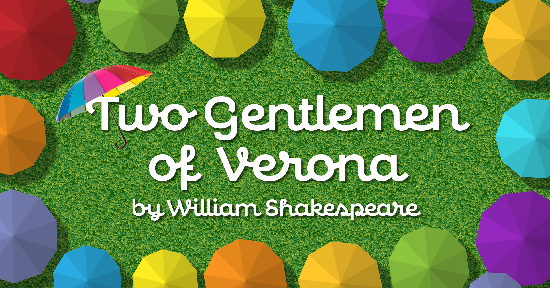Two Gentlemen of Verona poster — white cursive title over a textured green background with the subtitle 
