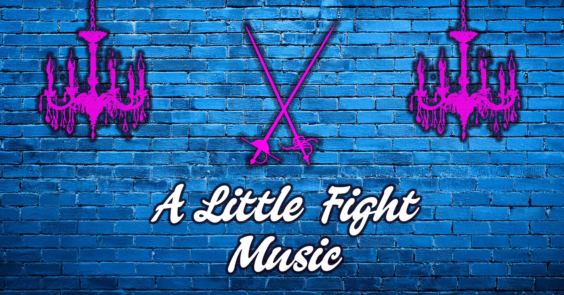 A Little Fight Music