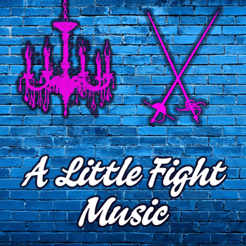 A Little Fight Music