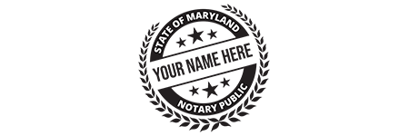 Circular black-and-white seal for a Maryland Notary Public. The outer ring reads “State of Maryland” at the top and “Notary Public” at the bottom. The center features placeholder text “Your Name Here” across a diagonal banner, with stars above and below. A laurel wreath encircles the entire design.
